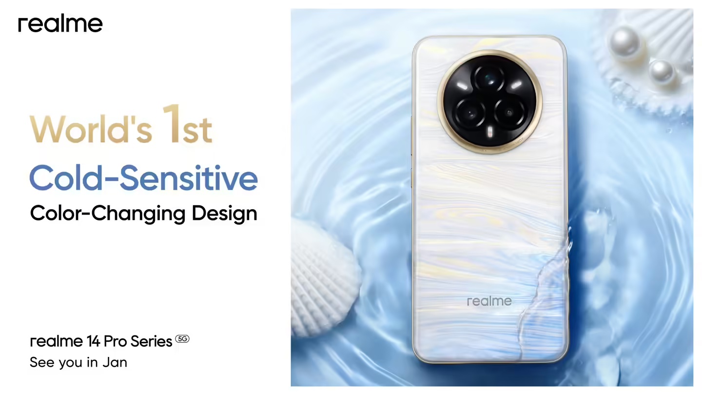 全球首款遇冷变色设计手机，realme 真我 14 Pro 系列官宣 1 月 16 日海外发布
