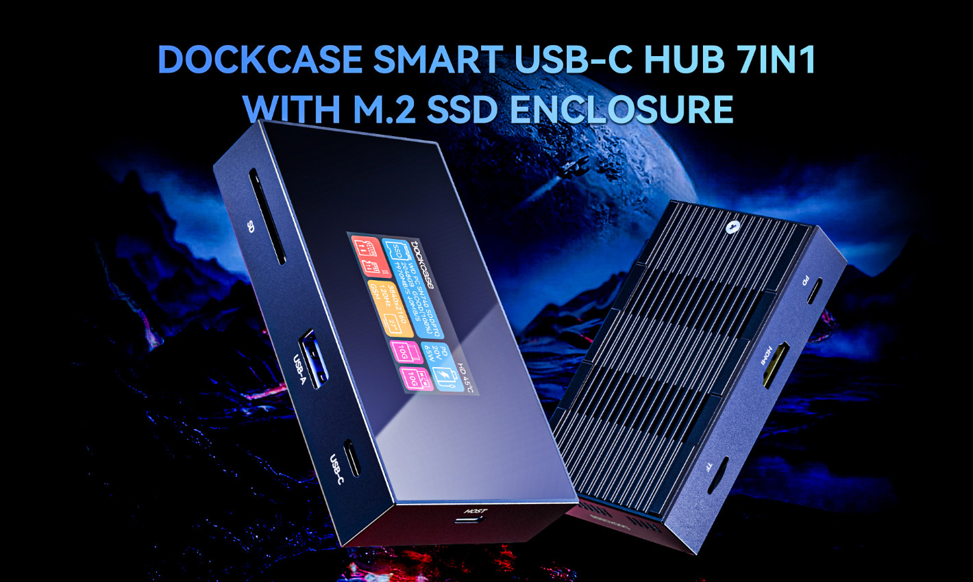 Dockcase 推出七合一 USB-C 10Gbps 扩展坞：内置 M.2 盘位，搭载触控信息显示屏